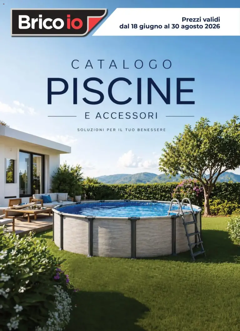 Brico io volantino Piscine dal 18/06/2026