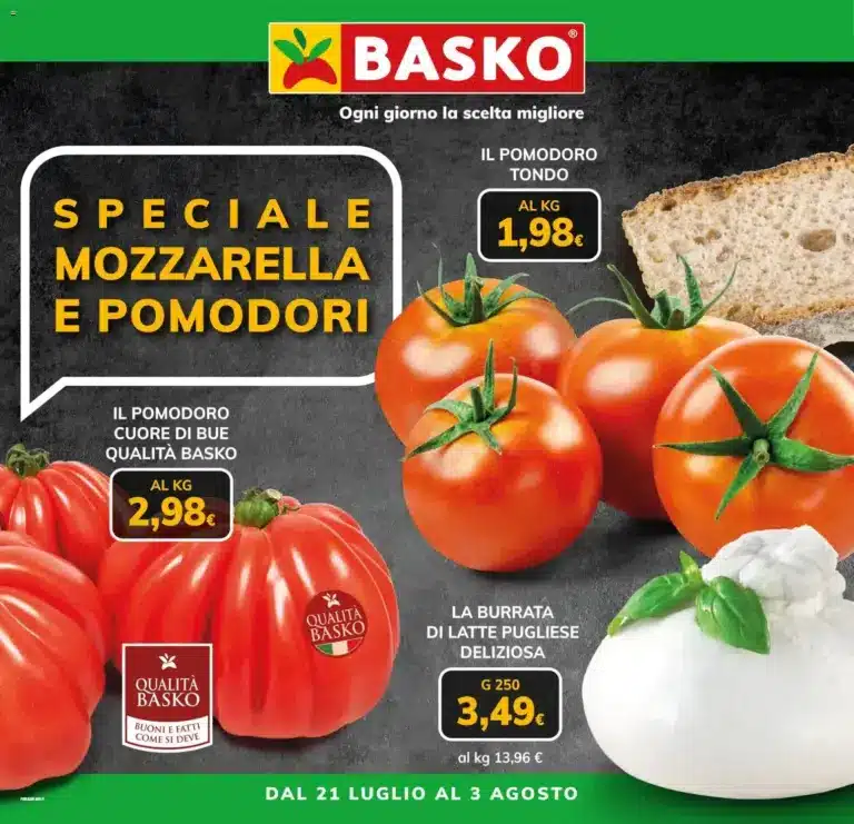 Basko volantino Mozzarella e Pomodori dal 21/07/2026