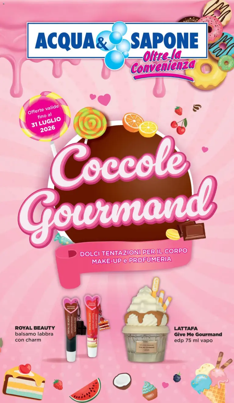 Acqua e Sapone volantino Coccole Gourmand dal 18/06/2026