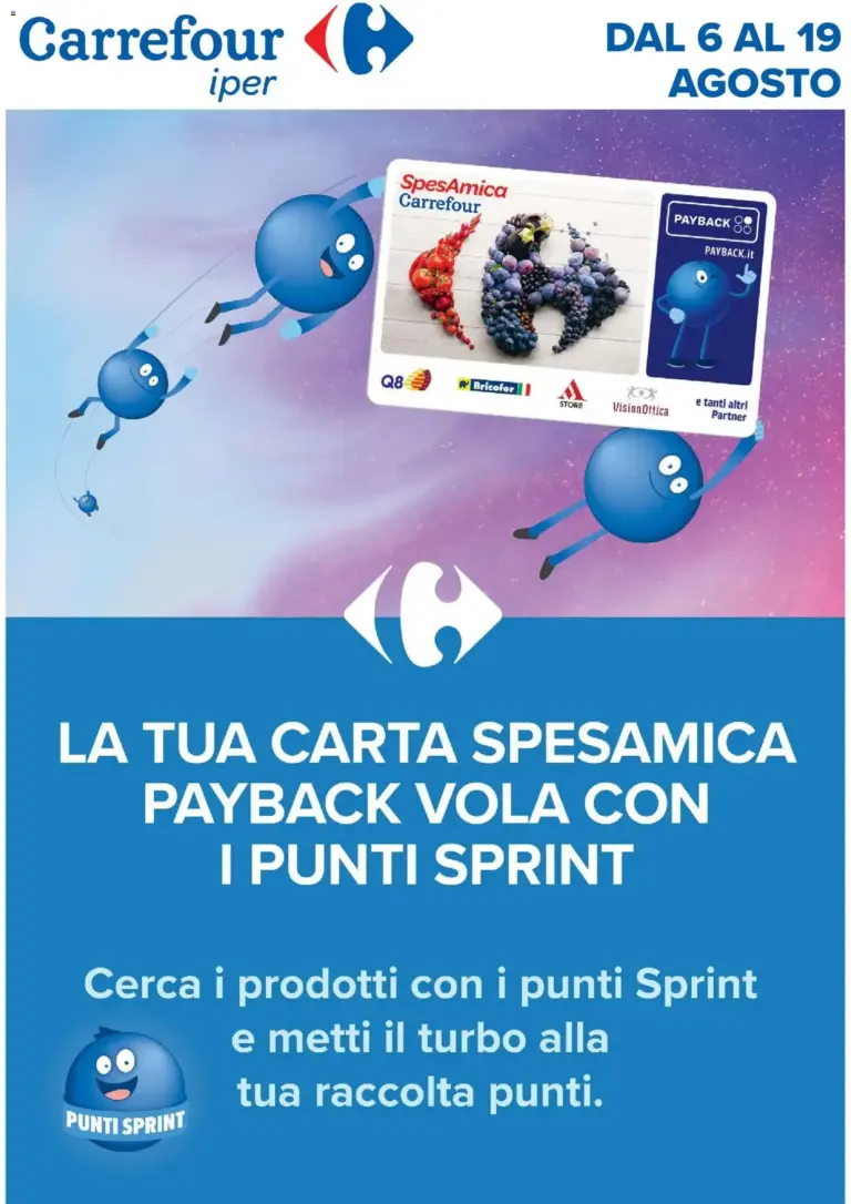 Carrefour volantino Iper Punti Sprint Payback dal 06/08/2026